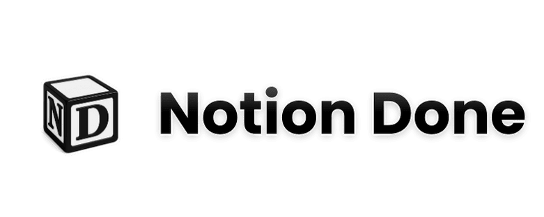 Notion Done